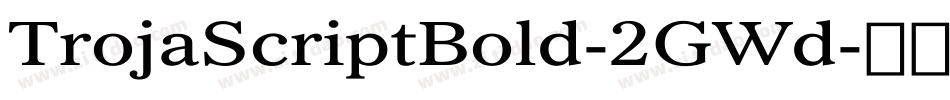 TrojaScriptBold-2GWd字体转换