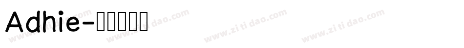 Adhie字体转换