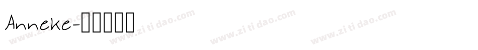 Anneke字体转换