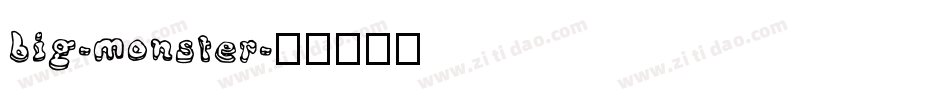 big-monster字体转换