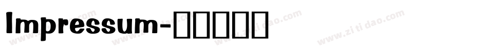 Impressum字体转换