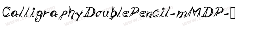 CalligraphyDoublePencil-mMDP字体转换
