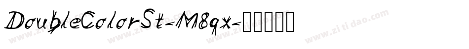 DoubleColorSt-M8qx字体转换