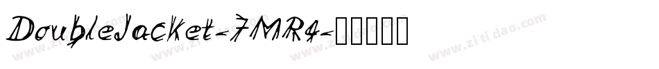 DoubleJacket-7MR4字体转换