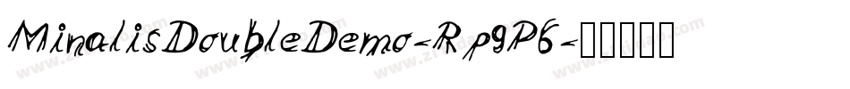 MinalisDoubleDemo-Rp9P6字体转换