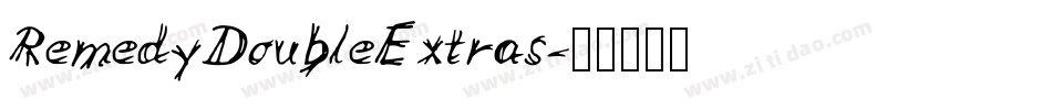RemedyDoubleExtras字体转换