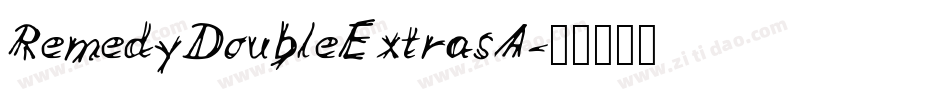 RemedyDoubleExtrasA字体转换