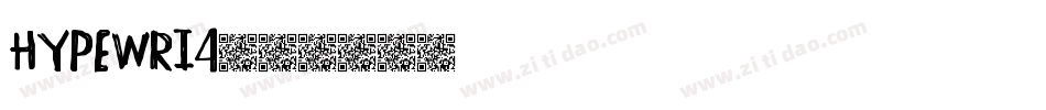 hypewri4字体转换