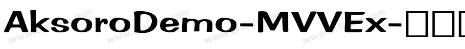 AksoroDemo-MVVEx字体转换