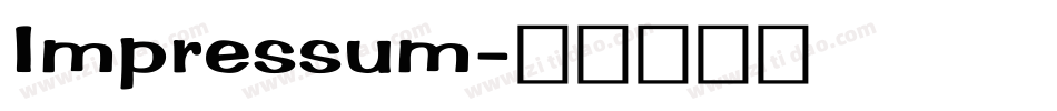Impressum字体转换