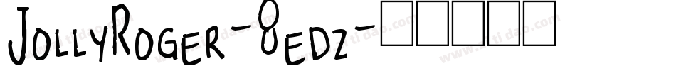 JollyRoger-8edz字体转换