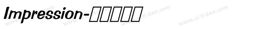 Impression字体转换