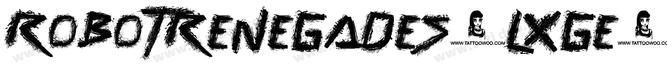 RobotRenegades-LxGE字体转换