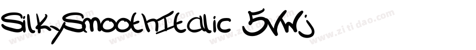 SilkySmoothItalic-5VWj字体转换