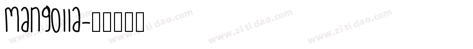 Mangolla字体转换