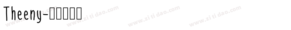Theeny字体转换