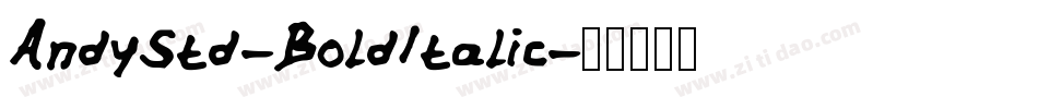 AndyStd-BoldItalic字体转换