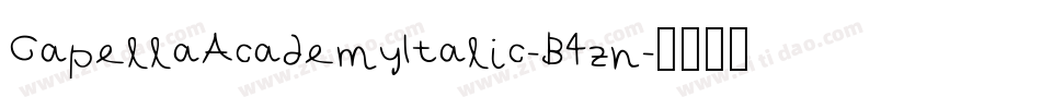 CapellaAcademyItalic-B4zn字体转换