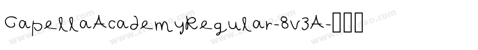 CapellaAcademyRegular-8v3A字体转换