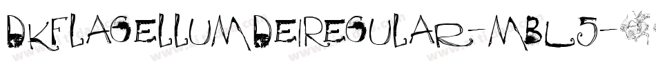 DkFlagellumDeiRegular-mBL5字体转换