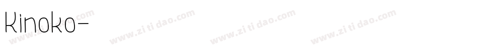Kinoko字体转换
