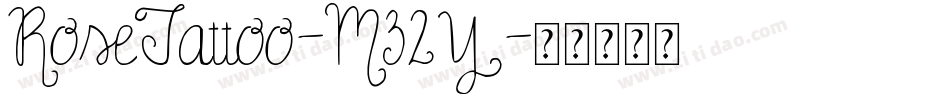 RoseTattoo-M32Y字体转换