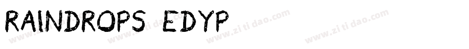 Raindrops-eDyp字体转换