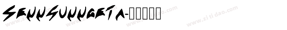 Sennsunngeta字体转换