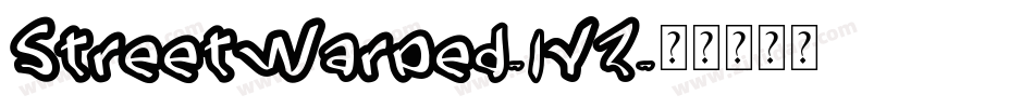 StreetWarped-lYZ字体转换