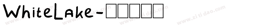 WhiteLake字体转换