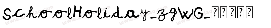 SchoolHoliday-zgWG字体转换