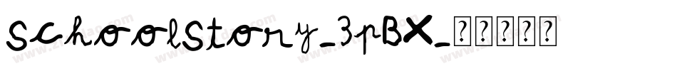 SchoolStory-3pBX字体转换