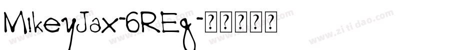 MikeyJax-6REg字体转换