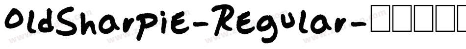 OldSharpie-Regular字体转换