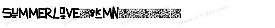 SummerLove-8KMn字体转换