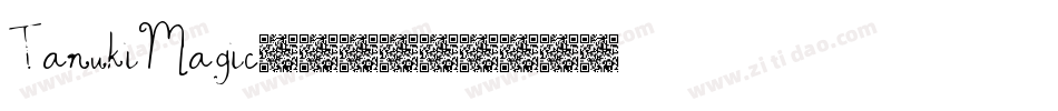 TanukiMagic生成器字体转换
