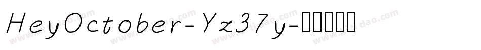 HeyOctober-Yz37y字体转换