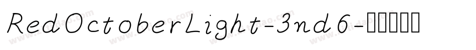 RedOctoberLight-3nd6字体转换
