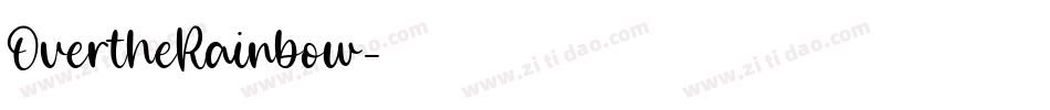 OvertheRainbow字体转换