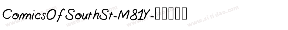ComicsOfSouthSt-M81Y字体转换