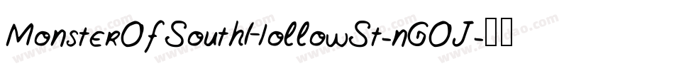 MonsterOfSouthHollowSt-nGOJ字体转换
