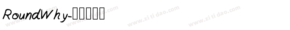RoundWhy字体转换