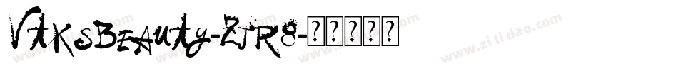 VtksBeauty-ZJR8字体转换