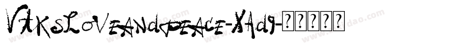 VtksLoveandpeace-XAd9字体转换