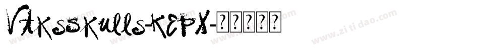 VtksSkulls-KEPX字体转换