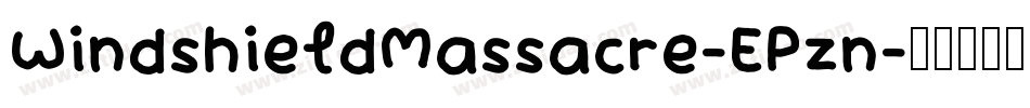 WindshieldMassacre-EPzn字体转换