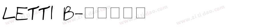 LETT1_B字体转换