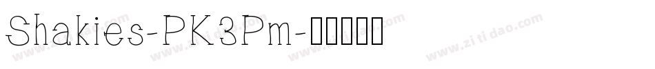 Shakies-PK3Pm字体转换