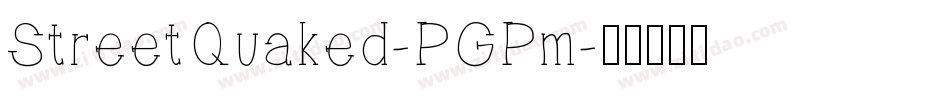 StreetQuaked-PGPm字体转换