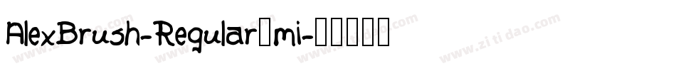 AlexBrush-Regular_mi字体转换
